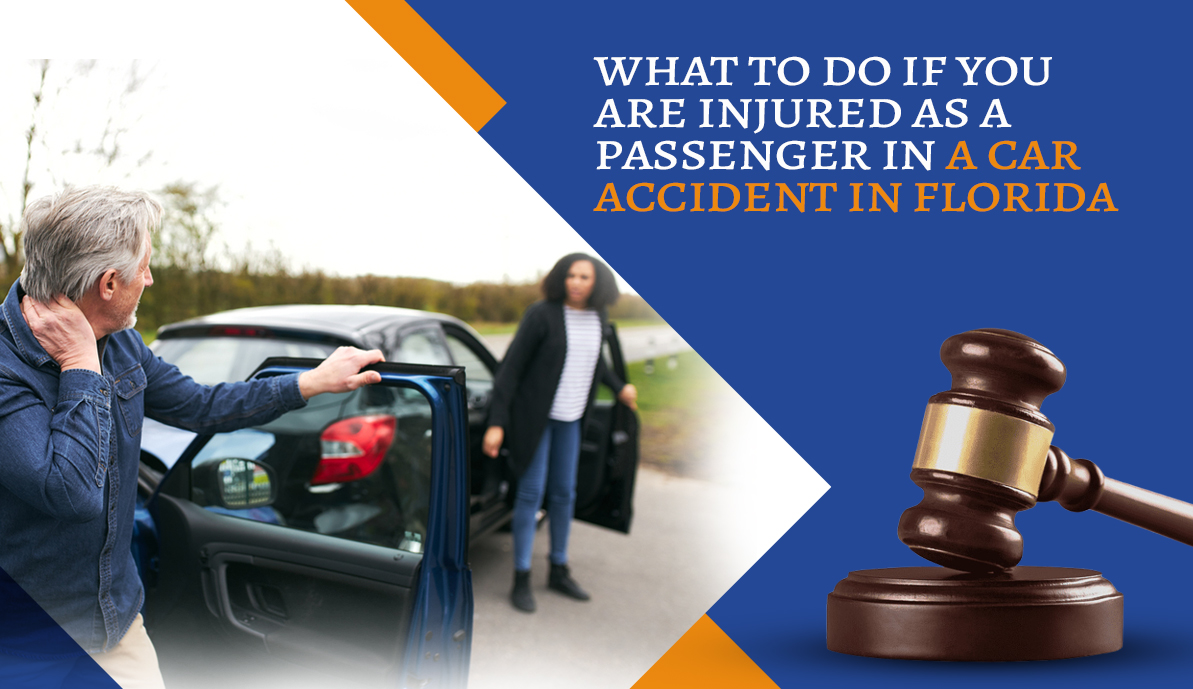 What to Do if You Are Injured as a Passenger in a Car Accident in Florida