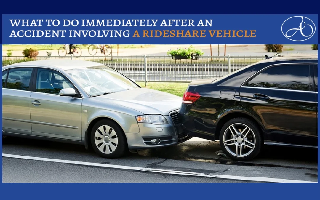 What to Do Immediately After an Accident Involving a Rideshare Vehicle?